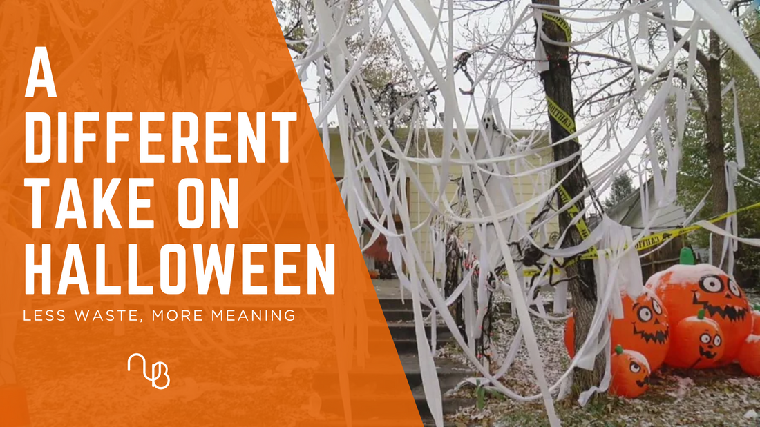 image of a year covered in toilet paper with halloween decorations spilling out everywhere. Overlay text stating "A Different Take On Halloween: less waste, more meaning"